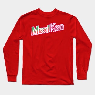 MexiKen Long Sleeve T-Shirt